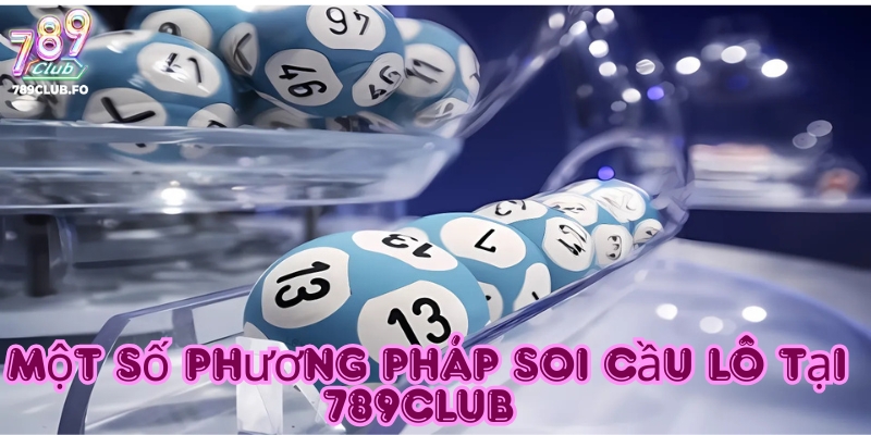 Một số cách soi cầu lô trực tuyến